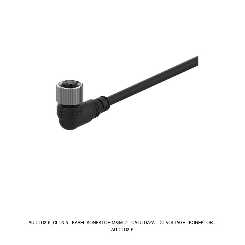 Autonics AU CLD3-5, CLD3-5 - Kabel Konektor M8/M12 · Catu daya : DC voltage · Konektor...
