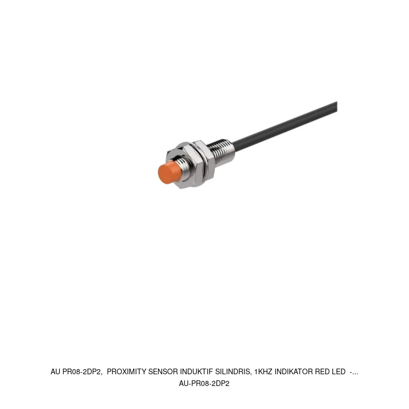Autonics AU PR08-2DP2, Proximity Sensor Induktif Silindris, 1kHz Indikator red LED