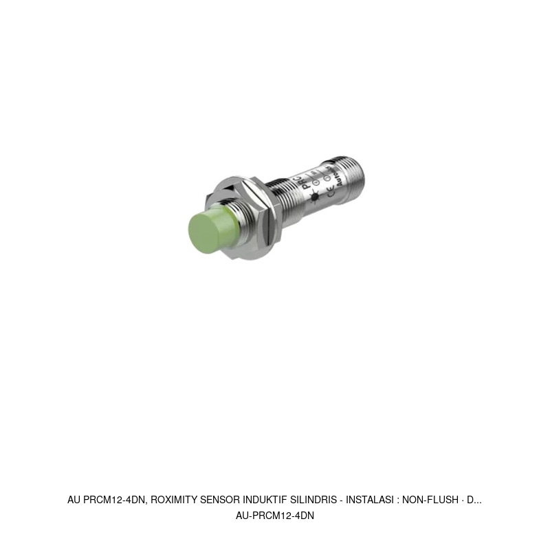 Autonics AU PRCM12-4DN, roximity Sensor Induktif Silindris - Instalasi : Non-flush · D...