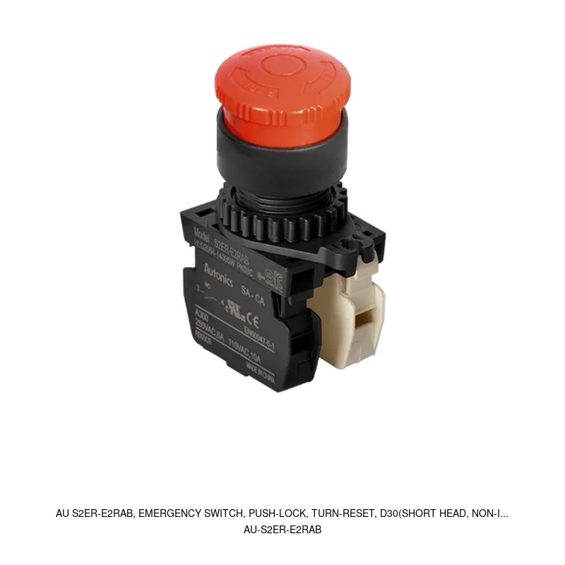 Autonics AU S2ER-E2RAB, Emergency Switch, Push-lock, Turn-reset, D30(short head, non-i...