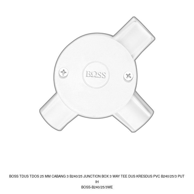 Boss Boss Tdus Tdos 25 mm Cabang 3 B240/25 Junction Box 3 way Tee Dus Kresdus PVC B240/25/3 Putih