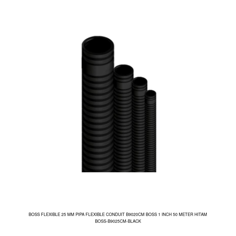 Boss Boss Flexible 25 mm Pipa Flexible Conduit B9020CM BOSS 1 Inch 50 Meter Hitam