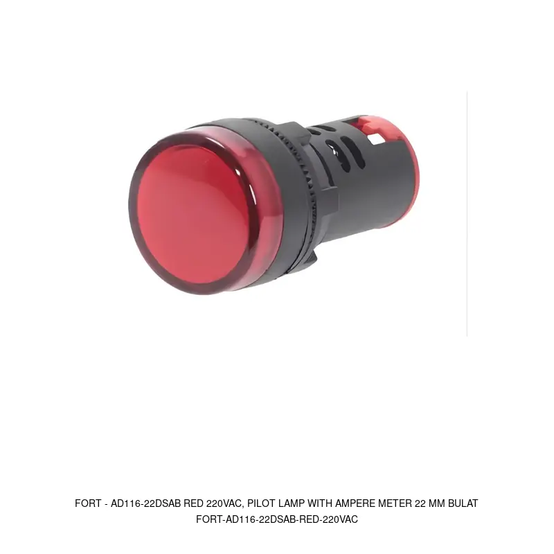 Fort AD116-22DSAB RED 220VAC, PILOT LAMP WITH AMPERE METER 22 MM BULAT