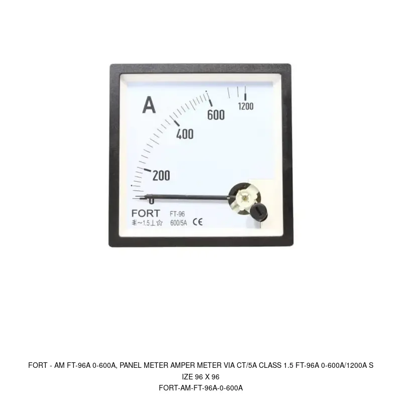 Fort AM FT-96A 0-600A, PANEL METER AMPER METER VIA CT/5A CLASS 1.5 FT-96A 0-600A/1200A SIZE 96 X 96