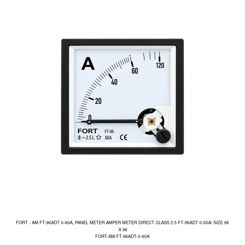 Fort AM FT-96ADT 0-60A, PANEL METER AMPER METER DIRECT CLASS 2.5 FT-96ADT 0-60A/ SIZE 96 X 96