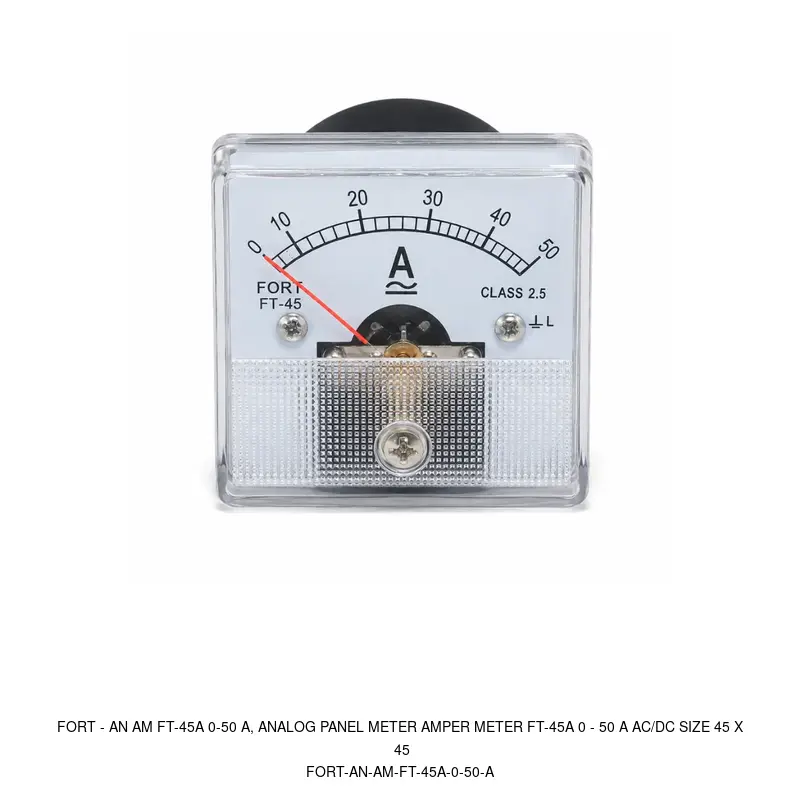 Fort AN AM FT-45A 0-50 A, ANALOG PANEL METER AMPER METER FT-45A 0 - 50 A AC/DC SIZE 45 X 45