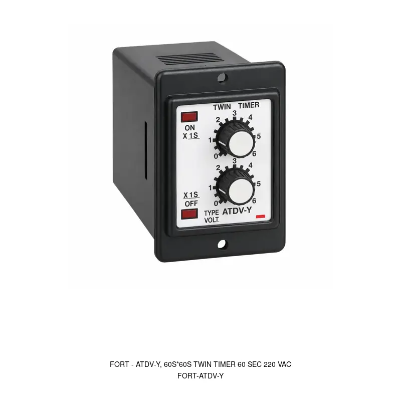 Fort ATDV-Y, 60S*60S Twin Timer 60 SEC 220 VAC