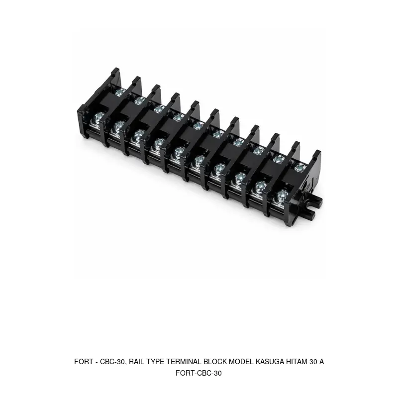 Fort CBC-30, RAIL TYPE TERMINAL BLOCK MODEL KASUGA HITAM 30 A