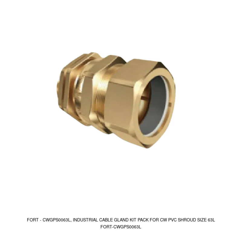 Fort CWGPS0063L, INDUSTRIAL CABLE GLAND KIT PACK FOR CW PVC SHROUD SIZE 63L