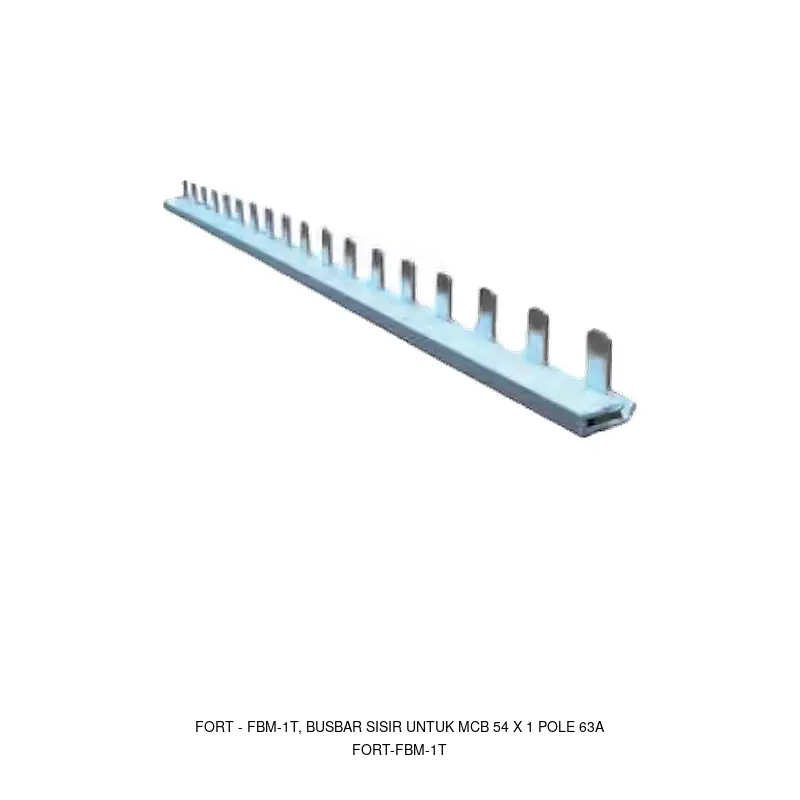 Fort FBM-1T, BUSBAR SISIR UNTUK MCB 54 X 1 POLE 63A