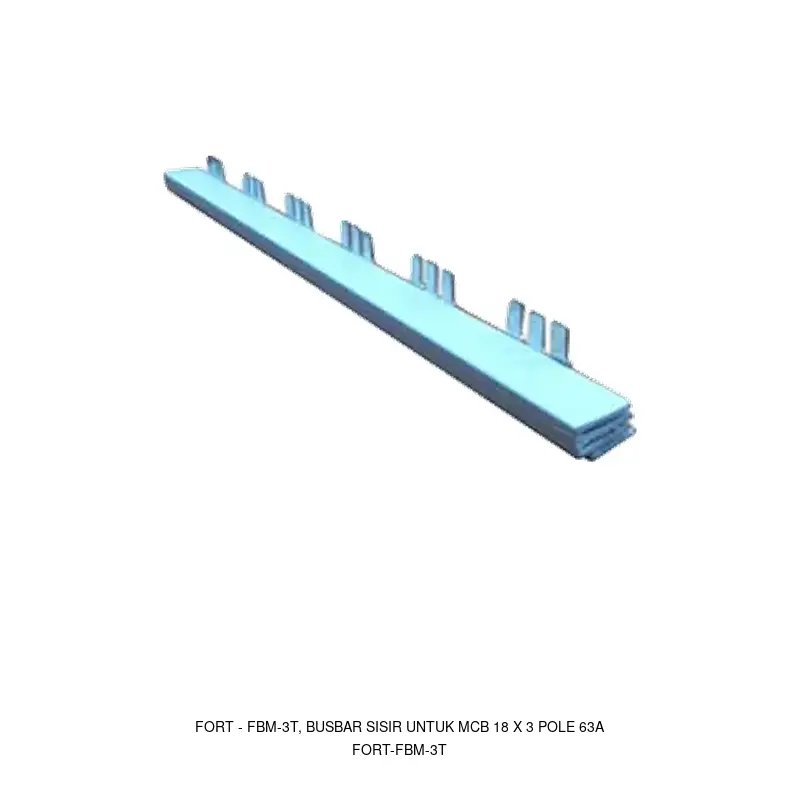 Fort FBM-3T, BUSBAR SISIR UNTUK MCB 18 X 3 POLE 63A