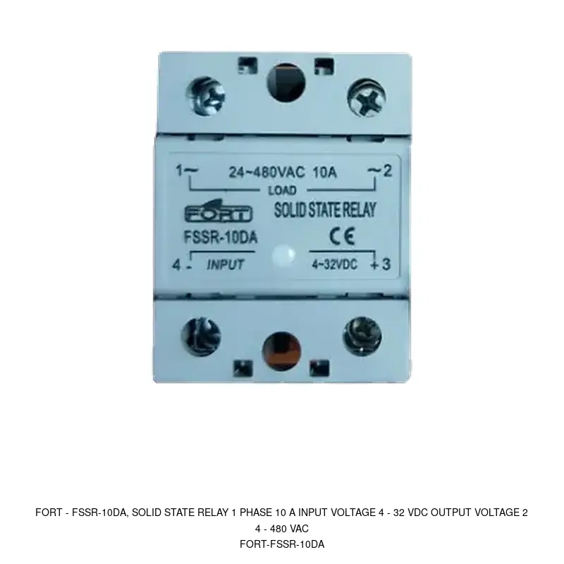 Fort FSSR-10DA, SOLID STATE RELAY 1 PHASE 10 A INPUT VOLTAGE 4 - 32 VDC OUTPUT VOLTAGE 24 - 480 VAC
