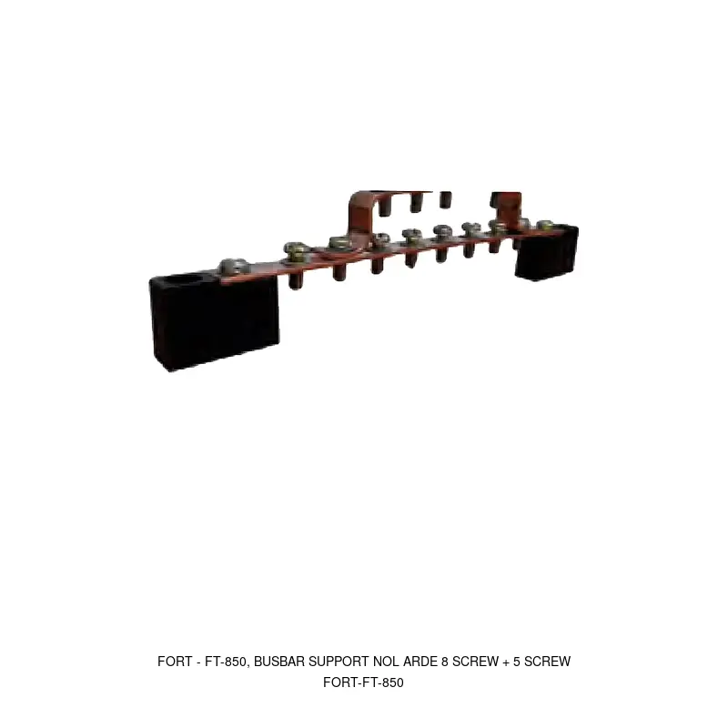 Fort FT-850, BUSBAR SUPPORT NOL ARDE 8 SCREW + 5 SCREW