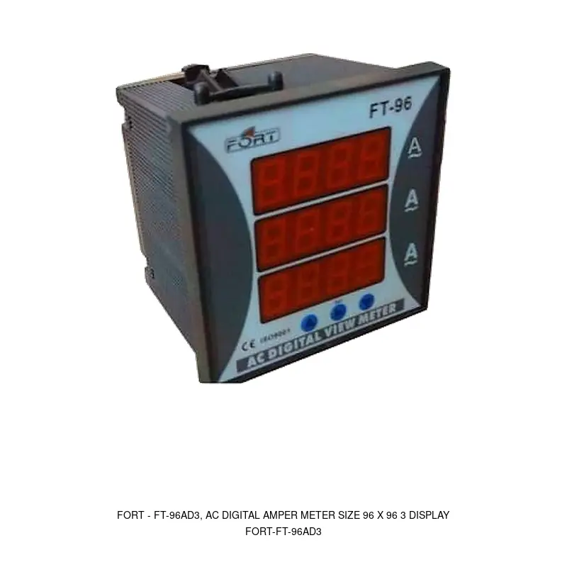 Fort FT-96AD3, AC DIGITAL AMPER METER SIZE 96 X 96 3 DISPLAY
