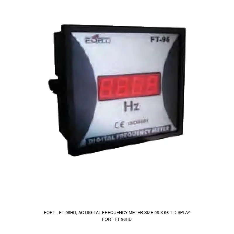 Fort FT-96HD, AC DIGITAL FREQUENCY METER SIZE 96 X 96 1 DISPLAY