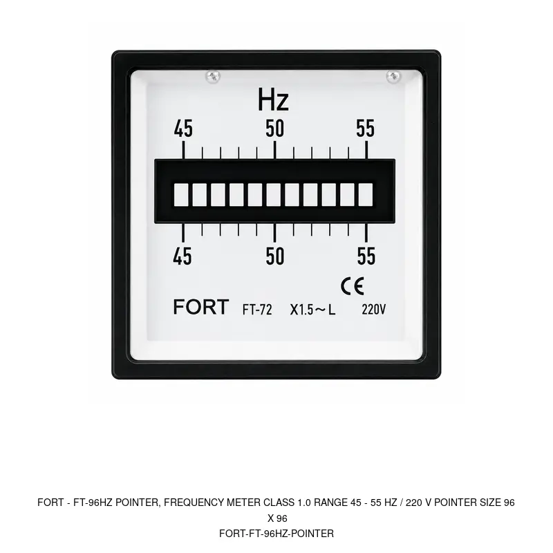 Fort FT-96HZ POINTER, FREQUENCY METER CLASS 1.0 RANGE 45 - 55 HZ / 220 V POINTER SIZE 96 X 96