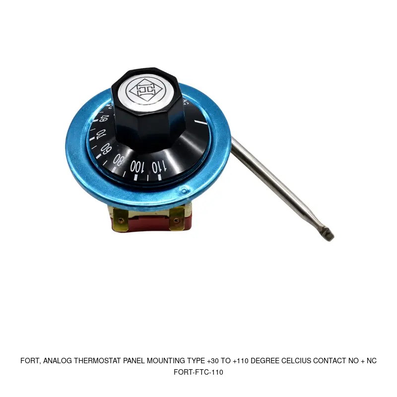 Fort FORT-FTC-110, ANALOG THERMOSTAT PANEL MOUNTING TYPE +30 to +110 DEGREE CELCIUS CONTACT NO + NC