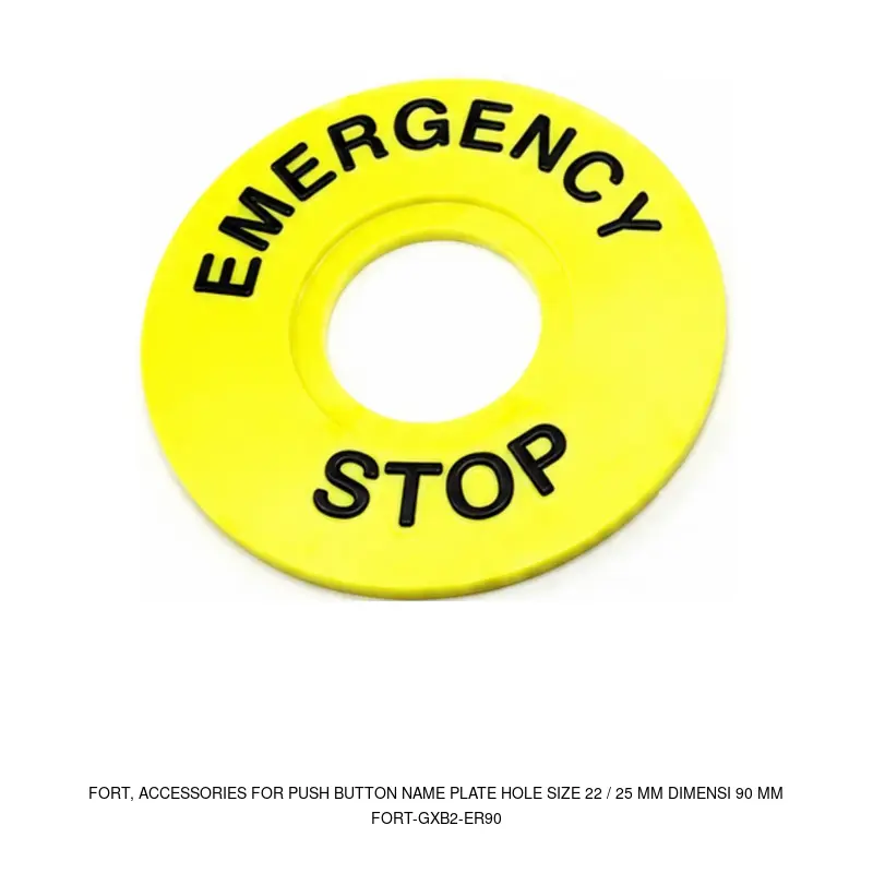 Fort FORT-GXB2-ER90, ACCESSORIES FOR PUSH BUTTON NAME PLATE HOLE SIZE 22 / 25 MM DIMENSI 90 MM