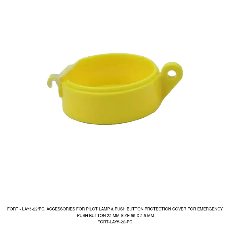 Fort LAY5-22/PC, ACCESSORIES FOR PILOT LAMP & PUSH BUTTON PROTECTION COVER FOR EMERGENCY PUSH BUTTON 22 MM SIZE 55 X 2.5 MM