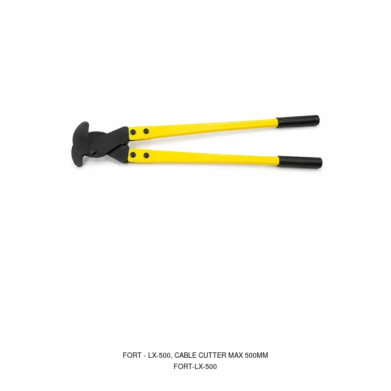Fort LX-500, Cable Cutter Max 500MM