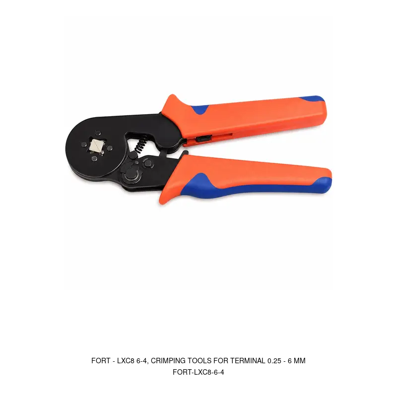 Fort LXC8 6-4, CRIMPING TOOLS FOR TERMINAL 0.25 - 6 MM