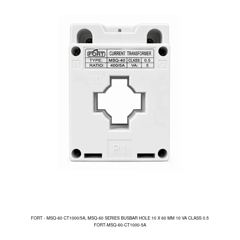 Fort MSQ-60 CT1000/5A, MSQ-60 SERIES BUSBAR HOLE 10 X 60 MM 10 VA CLASS 0.5