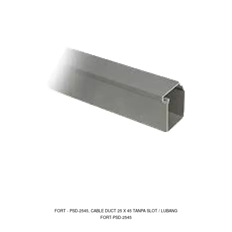 Fort PSD-2545, Cable Duct 25 x 45 Tanpa Slot / Lubang