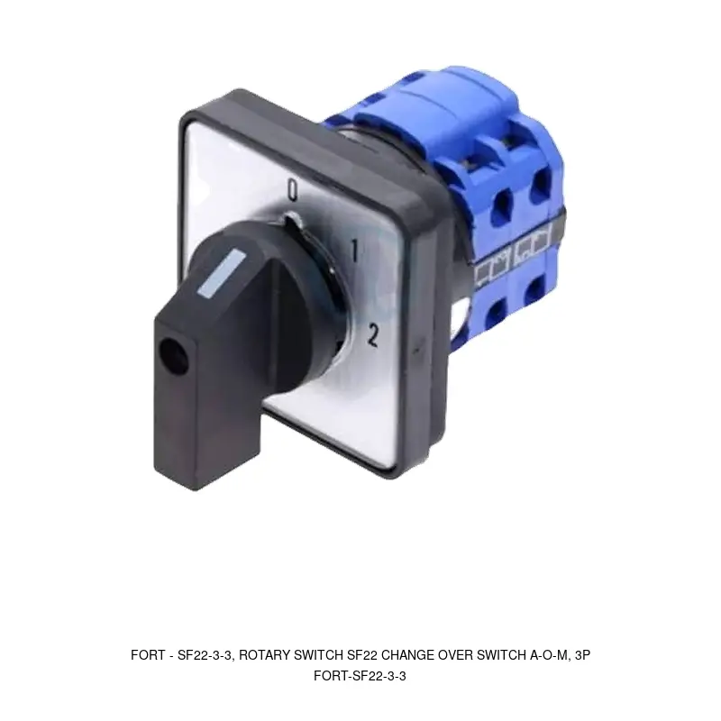 Fort SF22-3-3, ROTARY SWITCH SF22 CHANGE OVER SWITCH A-O-M, 3P