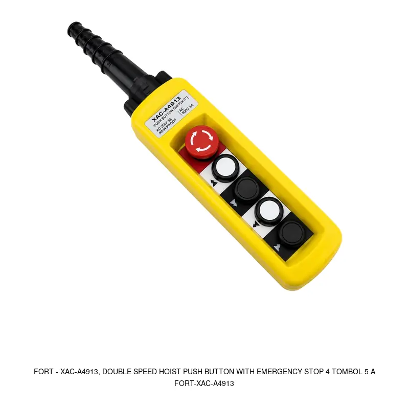Fort XAC-A4913, DOUBLE SPEED HOIST PUSH BUTTON WITH EMERGENCY STOP 4 TOMBOL 5 A