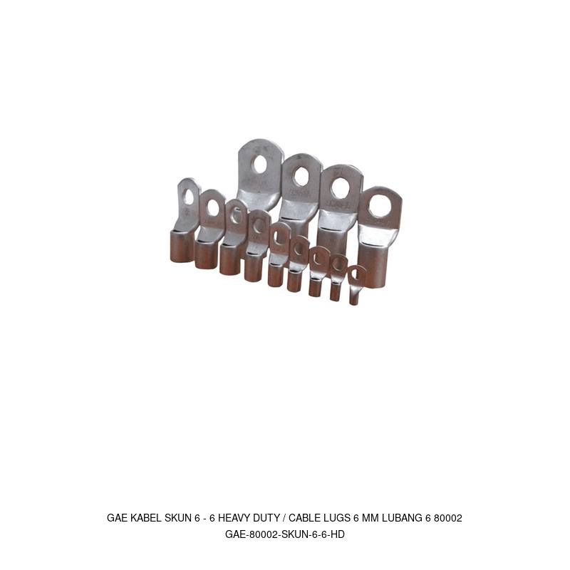 GAE GAE KABEL SKUN 6 - 6 HEAVY DUTY / CABLE LUGS 6 MM LUBANG 6 80002