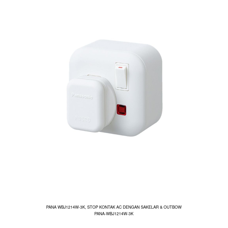 Panasonic PANA WBJ1214W-3K, STOP KONTAK AC DENGAN SAKELAR & OUTBOW