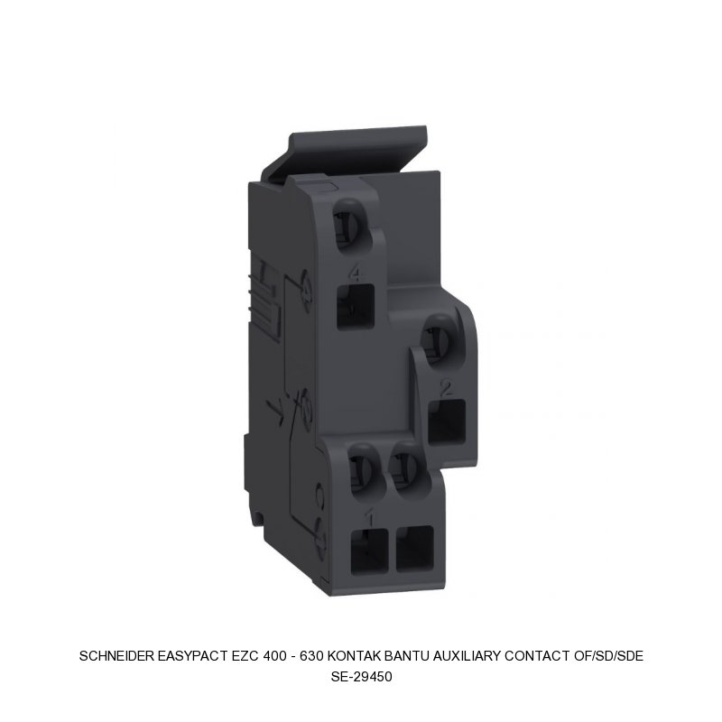Schneider Electric EASYPACT EZC 400 - 630 KONTAK BANTU AUXILIARY CONTACT OF/SD/SDE