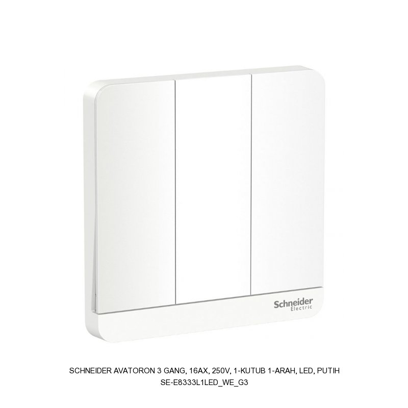 Schneider Electric AvatorOn 3 gang, 16AX, 250V, 1-kutub 1-arah, LED, putih