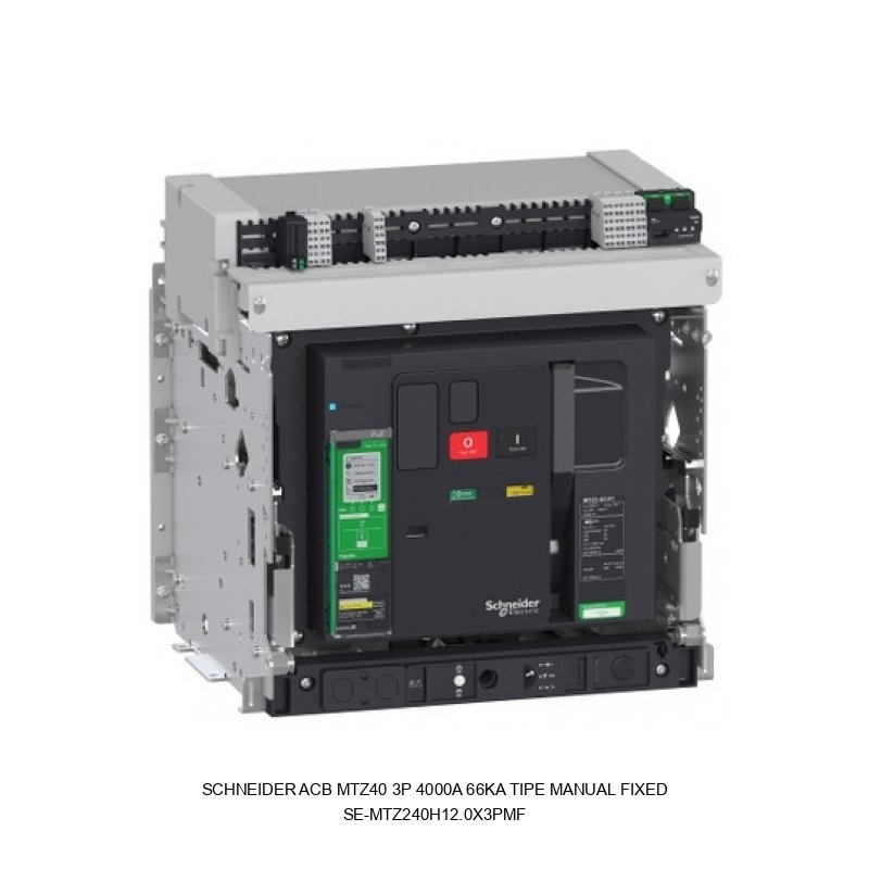 Schneider Electric ACB MTZ40 3P 4000A 66kA Tipe Manual Fixed