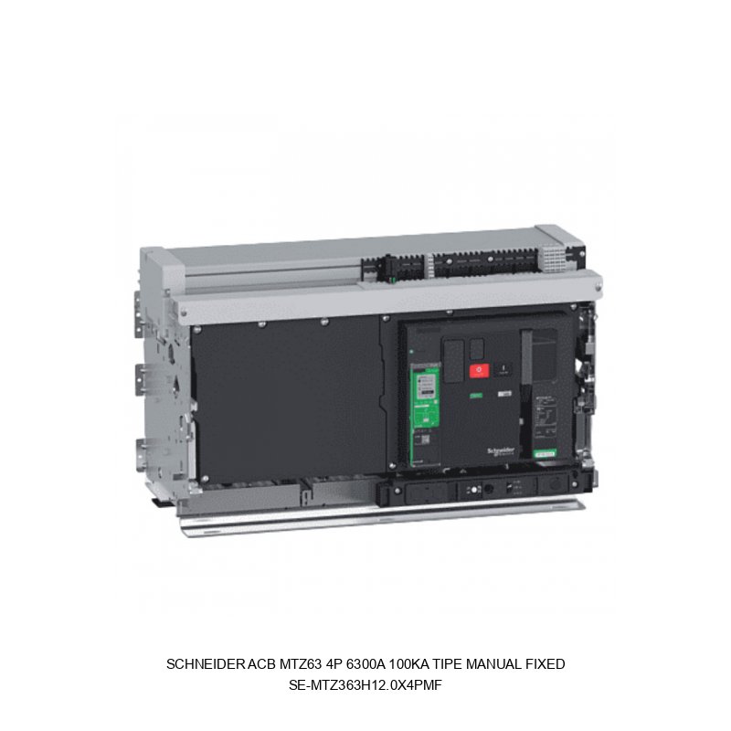 Schneider Electric ACB MTZ63 4P 6300A 100kA Tipe Manual Fixed