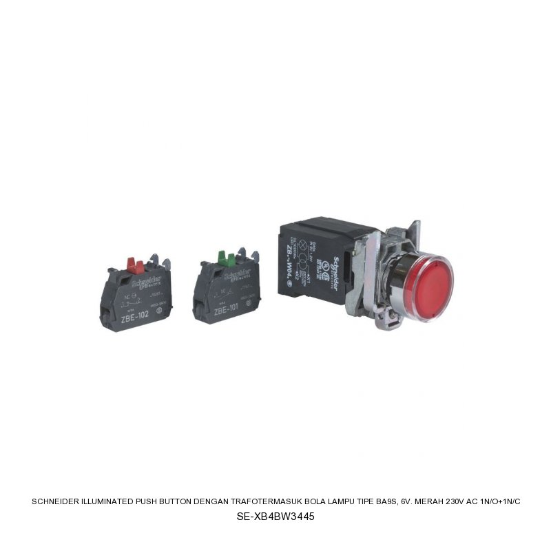 Schneider Electric ILLUMINATED PUSH BUTTON Dengan Trafotermasuk bola lampu tipe BA9s, 6V. MERAH 230V AC 1N/O+1N/C