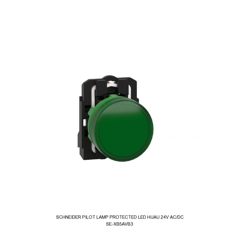 Schneider Electric PILOT LAMP PROTECTED LED HIJAU 24V AC/DC